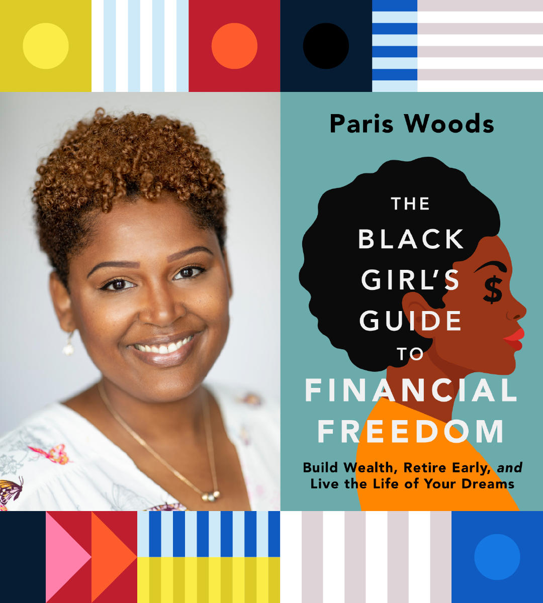 Headshot of Paris Woods next to cover of her book, The Black Girl's Guide to Financial Freedom